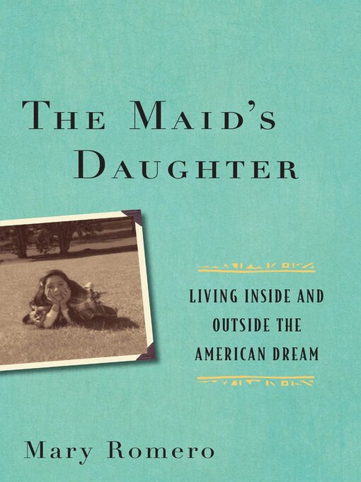 Title details for The Maid's Daughter by Mary Romero - Available